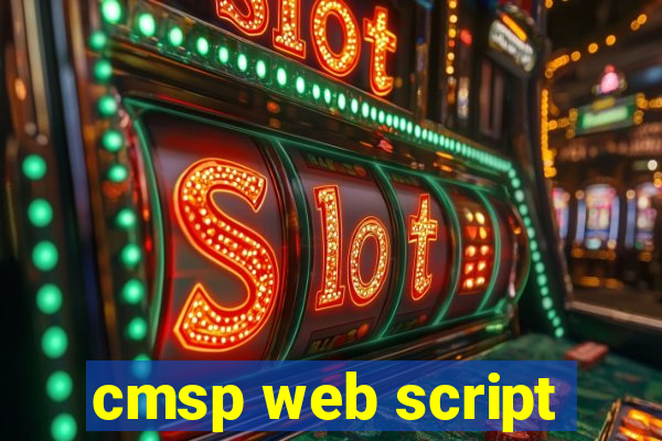 cmsp web script